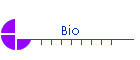 Bio